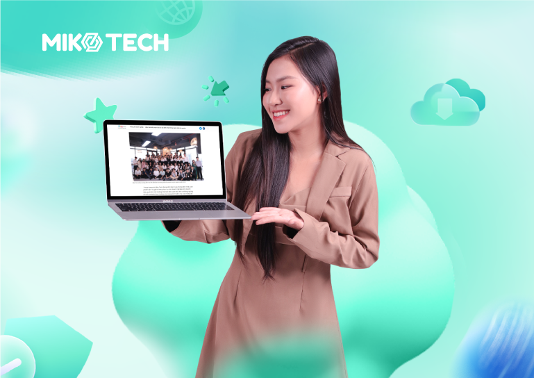 Miko Tech đẩy mạnh đầu tư, tạo điểm chạm trong ngành thiết kế website