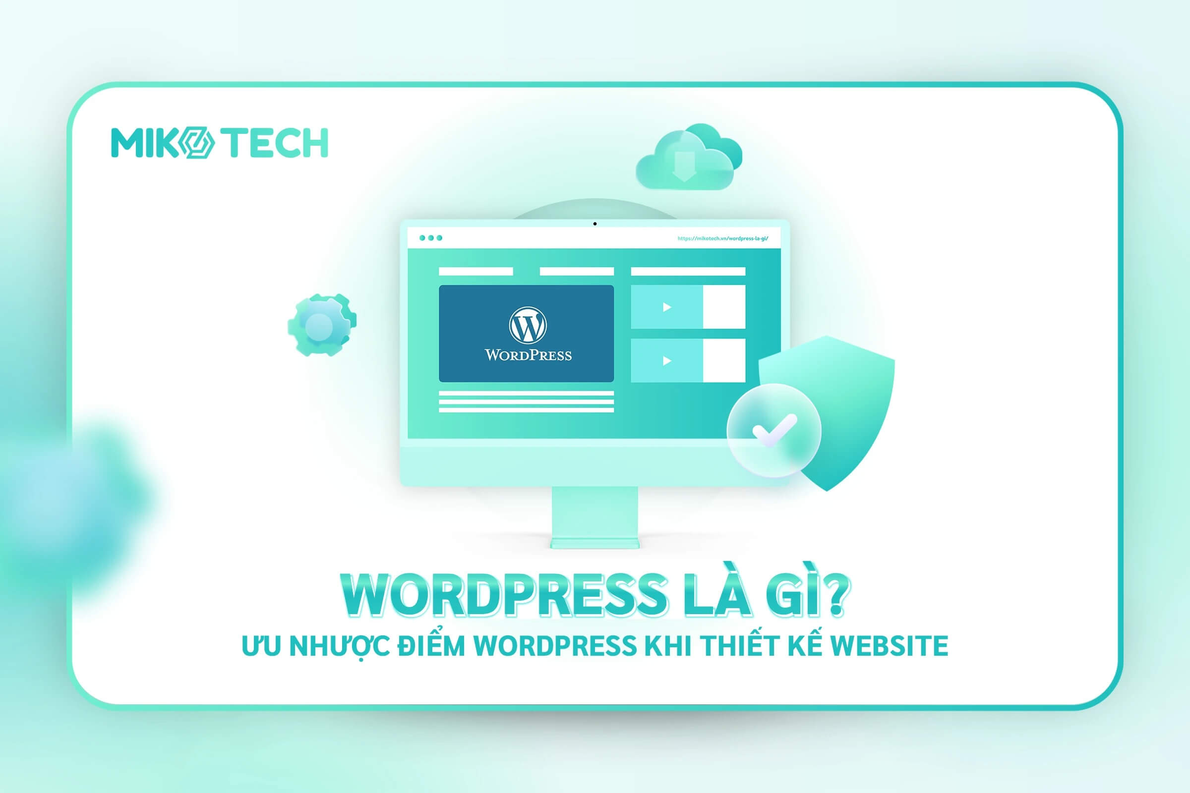 WordPress Là Gì?
