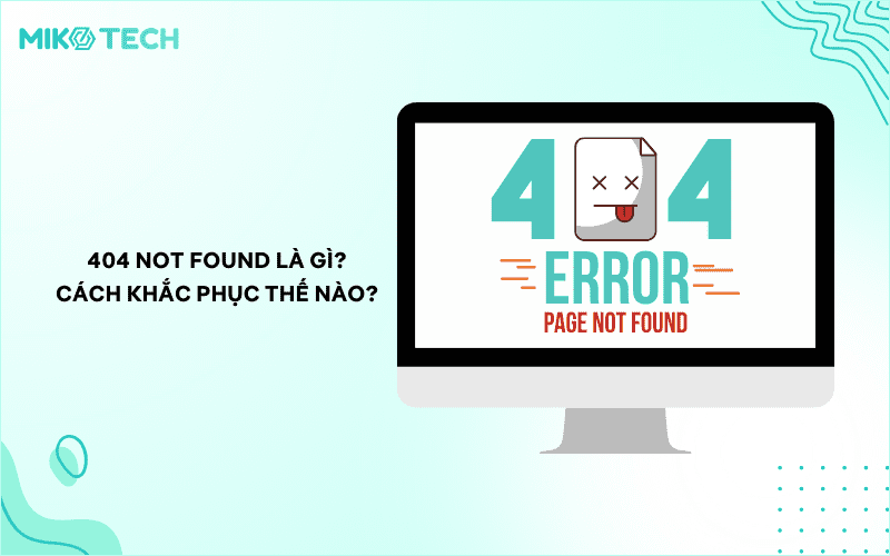 404 not found là gì
