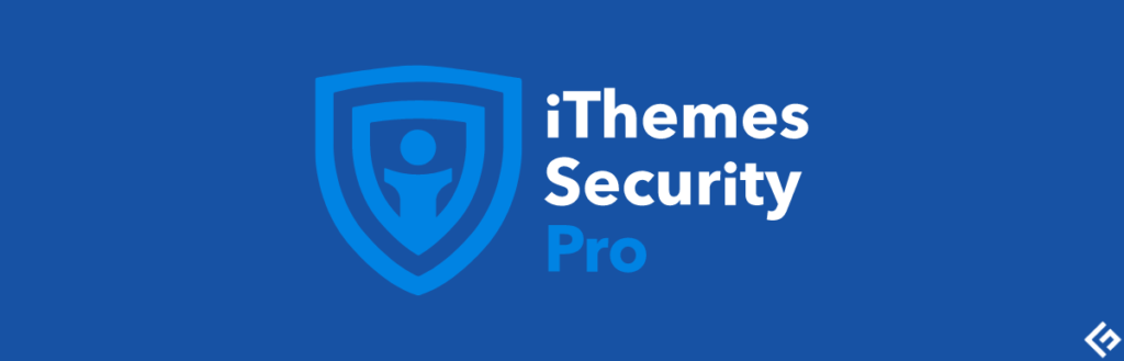 ithemes security pro - plugin bảo mật website WordPress toàn diện