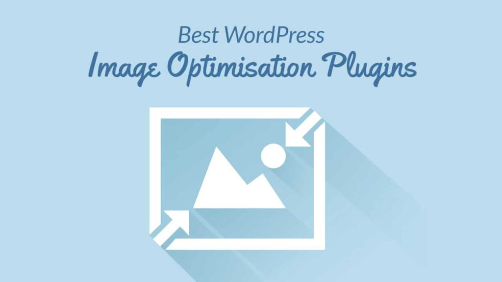 Tối ưu hình ảnh bằng plugin trong WordPress