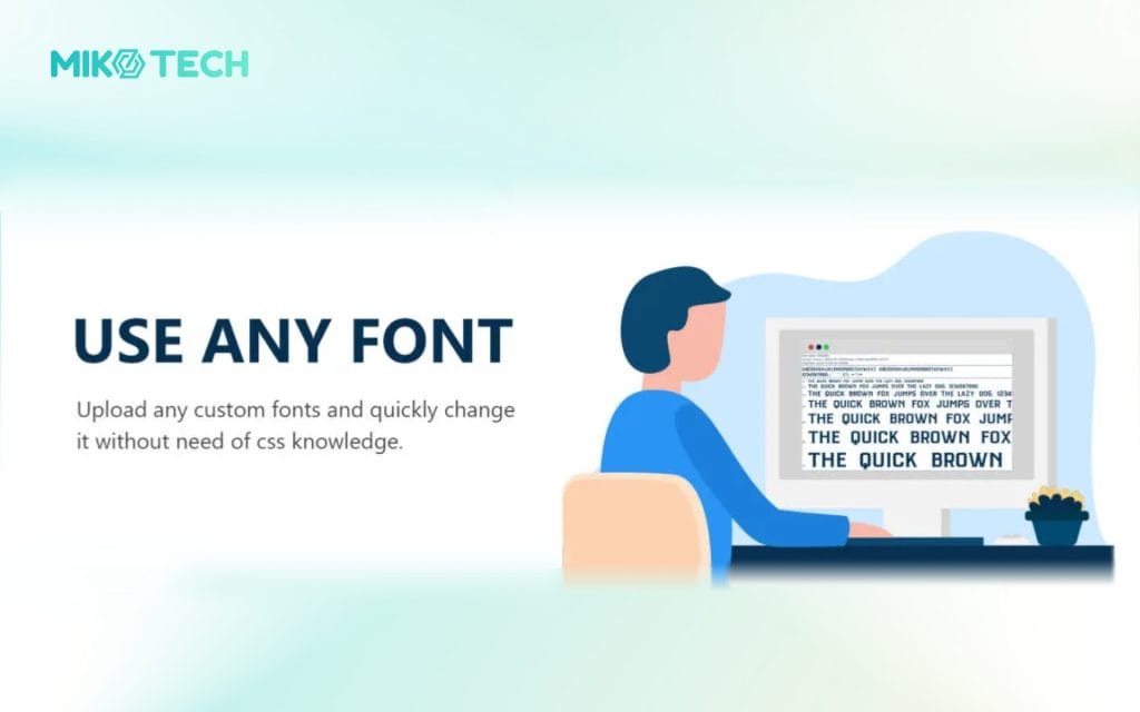 TOP 8 plugin font chữ cho WordPress phổ biến, tốt hiện nay 2 Plugin Use Any Fonts