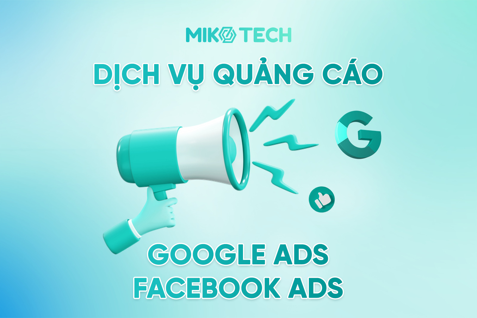 Quảng cáo Google/Facebook (Ads)