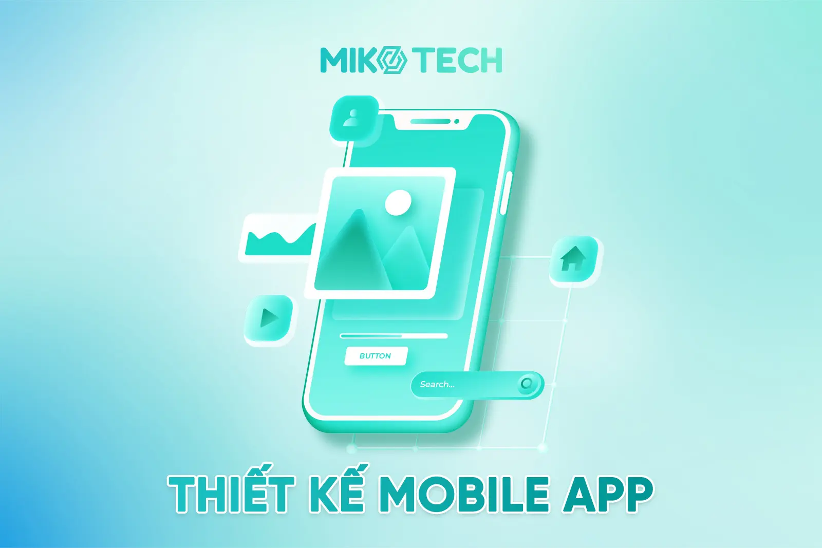 Dịch vụ thiết kế App Mobile chuyên nghiệp, uy tín theo yêu cầu