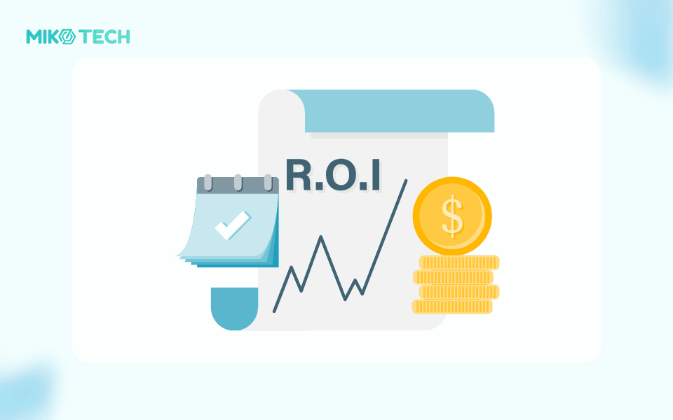 ROI trong marketing là gì? Cách tính ROI trong marketing 1 Tỷ lệ ROI là gì?