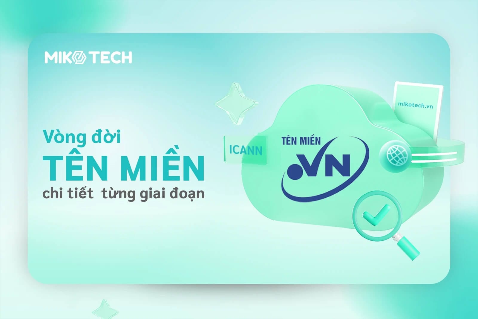 Chi tiết các giai đoạn của vòng đời tên miền Việt Nam và quốc tế