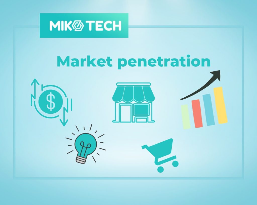 Market penetration là gì
