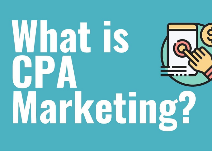 Tìm hiểu về CPA Marketing