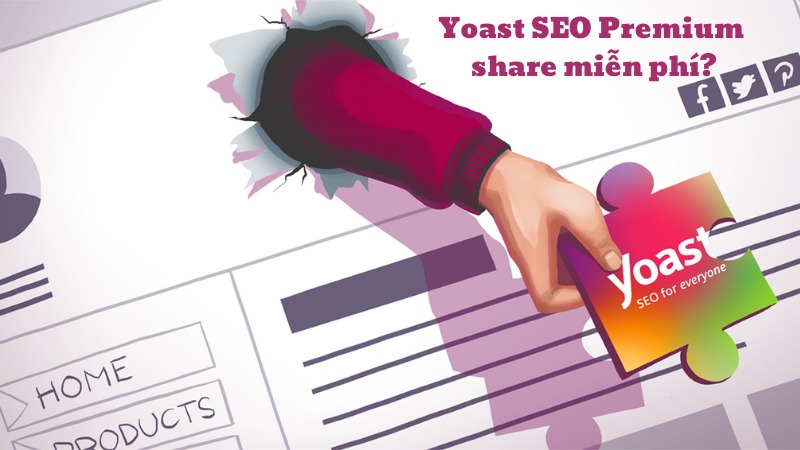 Yoast SEO Premium share miễn phí có nên dùng không?