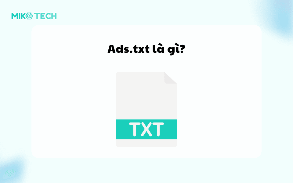 Ads.txt là gì?