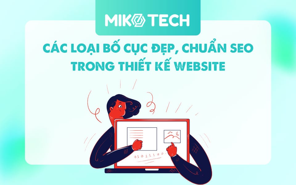 Các loại bố cục website đẹp trong thiết kế website