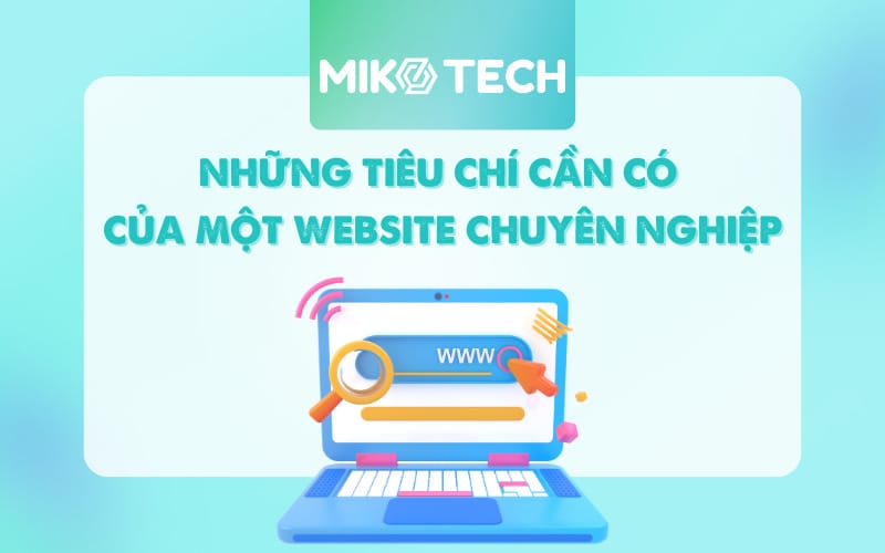 Một website chuyên nghiệp là như thế nào?