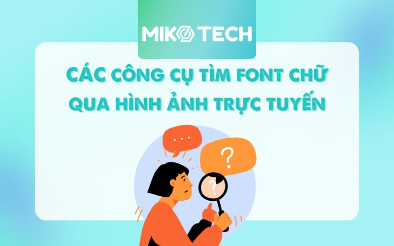 6 Website Tìm Font Chữ Qua Hình Ảnh Online Miễn Phí