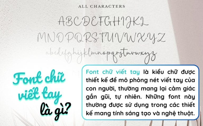 Top 20+ Font Chữ Viết Tay Đẹp, Ấn Tượng Hiện Nay