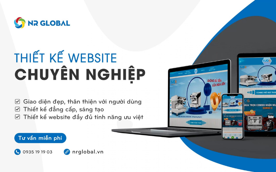 TOP 7 Công Ty Thiết Kế Website Tại Hội An Uy Tín Và Chuyên Nghiệp 4 NR Global thiết kế web chuyên nghiệp