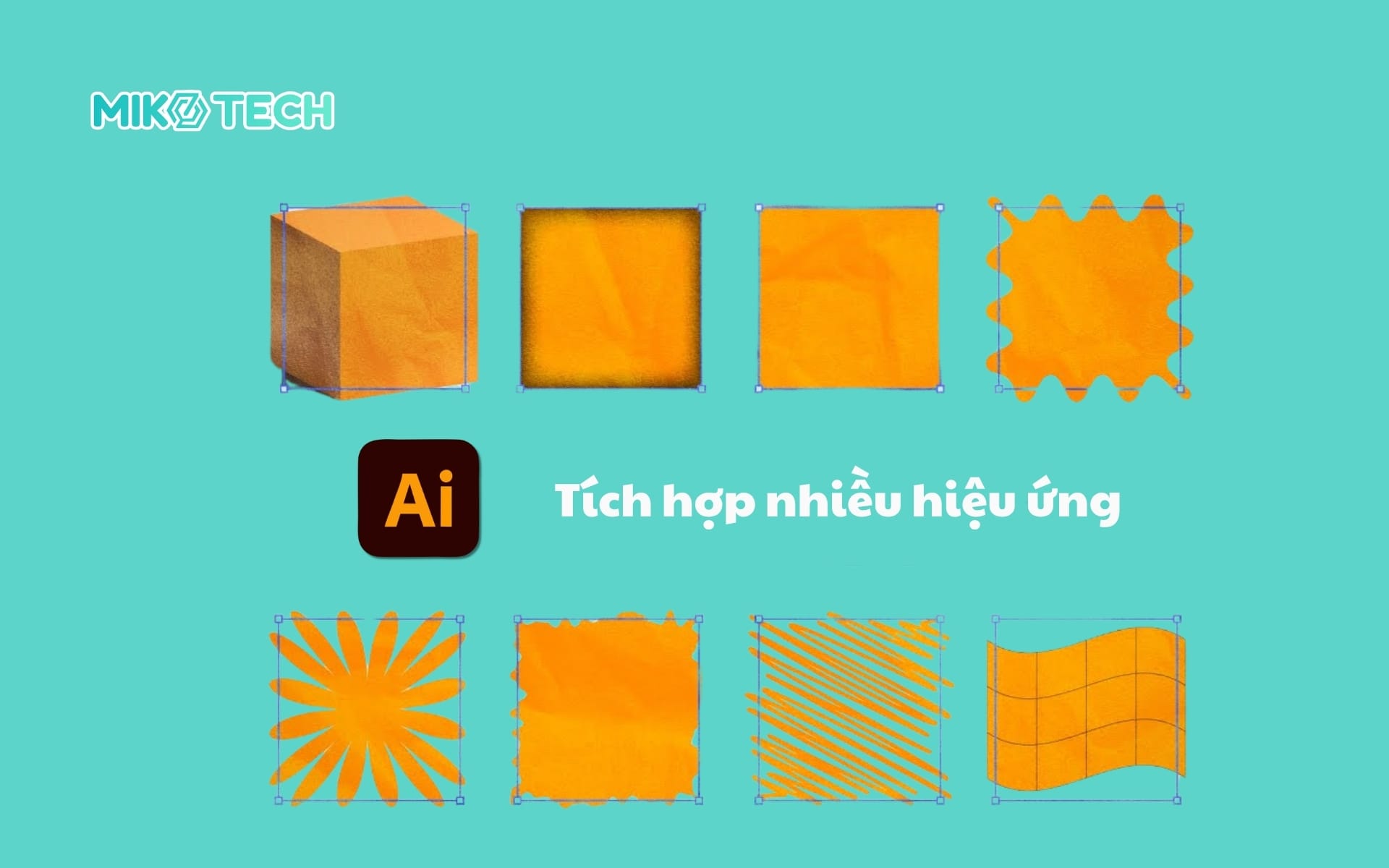 adobe illustrator tích hợp nhiều hiệu ứng
