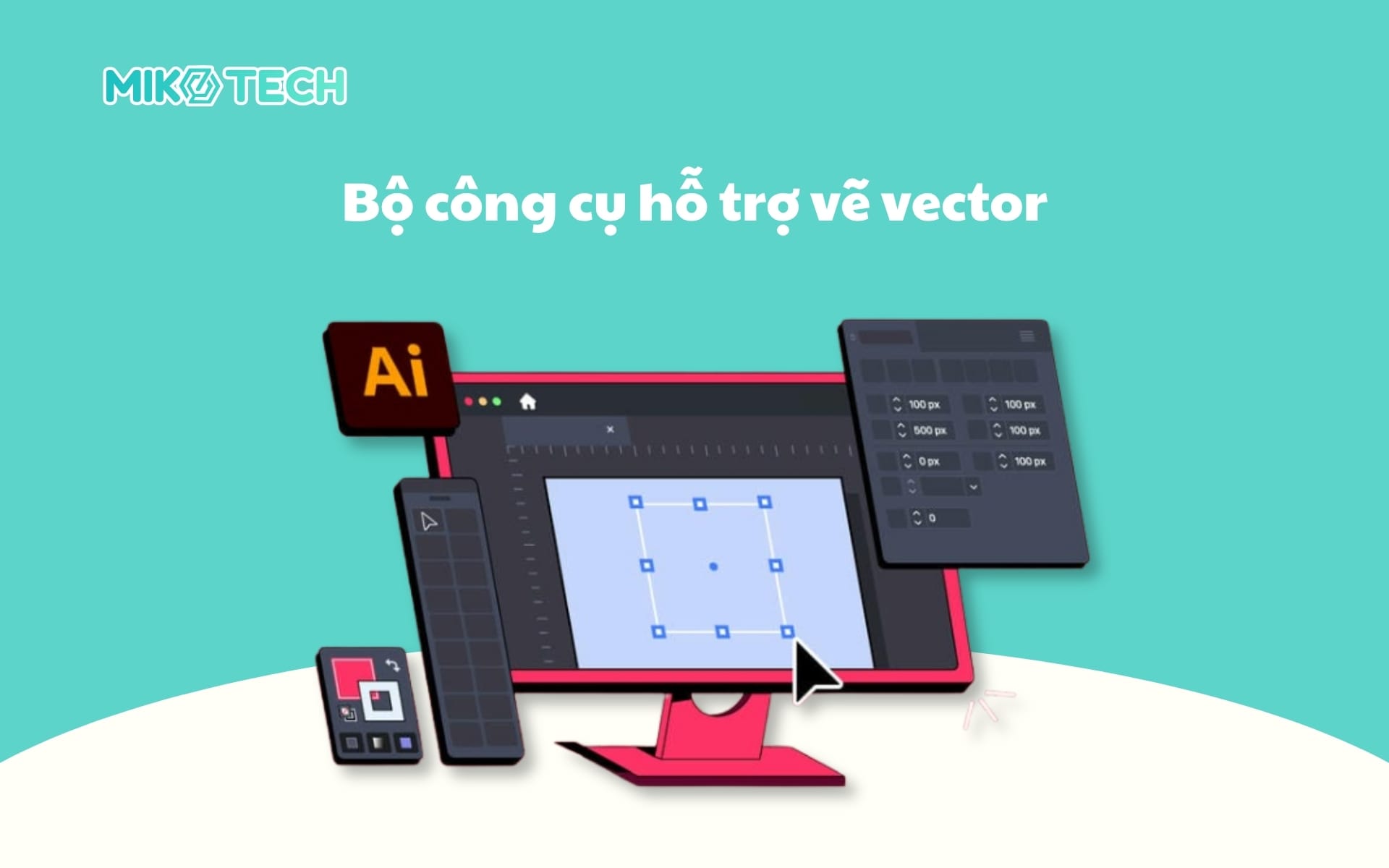 Bộ công cụ hỗ trợ vẽ vector