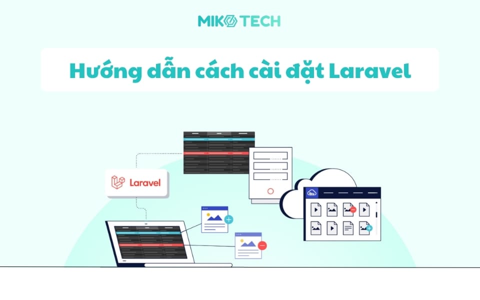 Hướng dẫn cài đặt Laravel