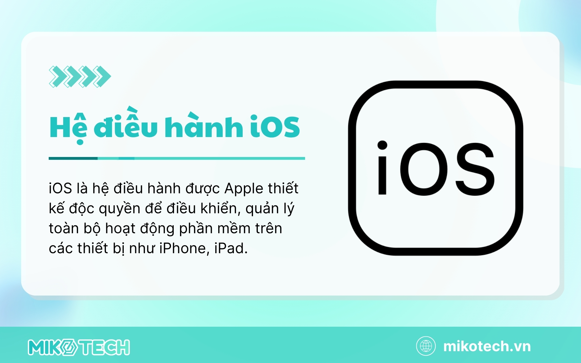 Hệ điều hành iOS là gì?