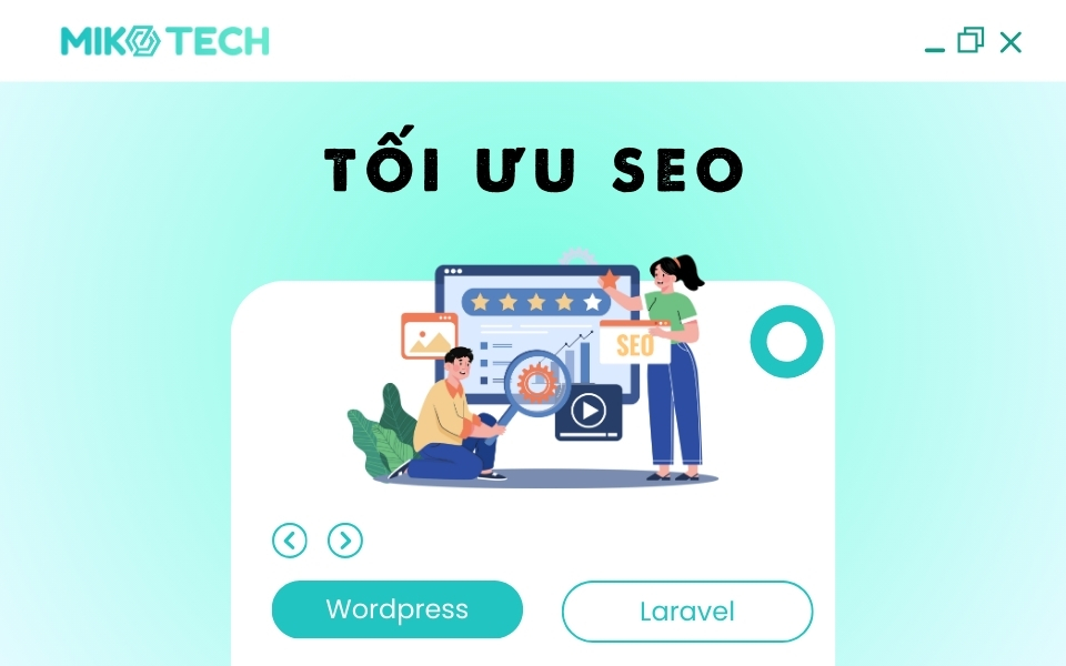 So Sánh WordPress và Laravel, Nên Chọn Nền Tảng Nào? 8 tối ưu seo