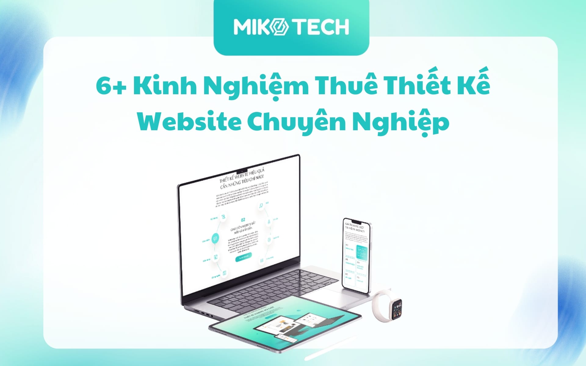 6+ Kinh Nghiệm Thuê Đơn Vị Làm Website Chuyên Nghiệp