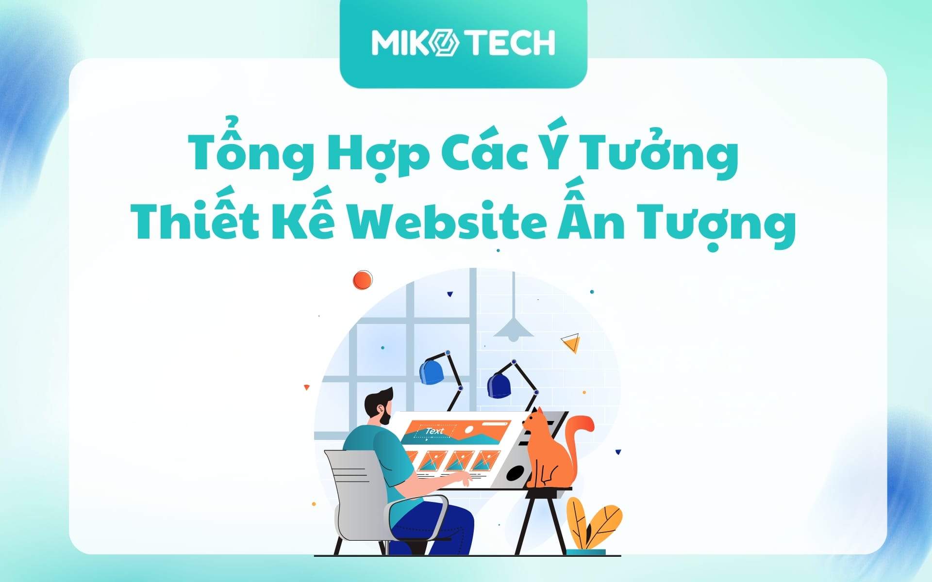 Tổng Hợp Các Ý Tưởng Thiết Kế Website Sáng Tạo, Ấn Tượng