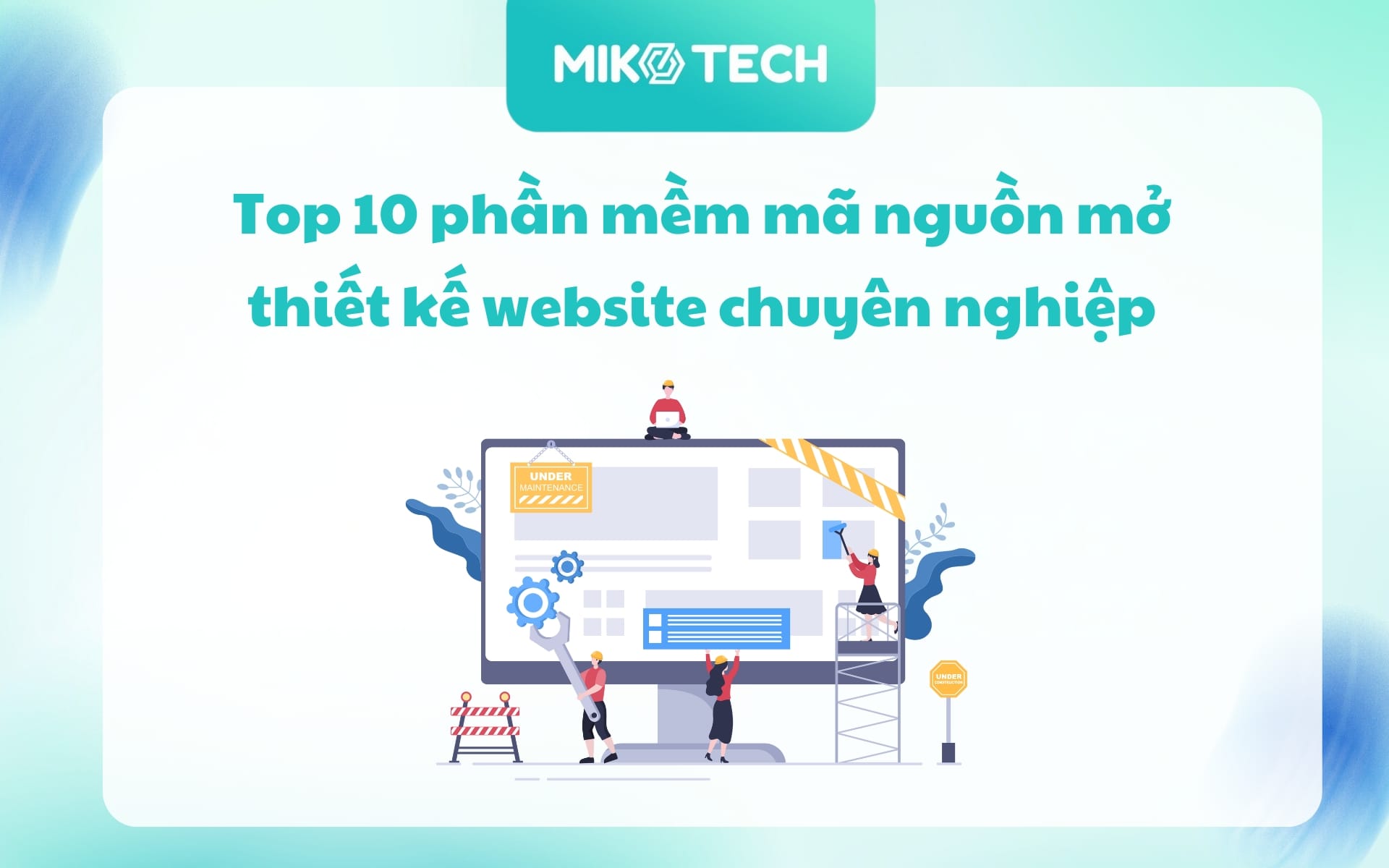 Top 10 Phần Mềm Thiết Kế Trang Web Mã Nguồn Mở