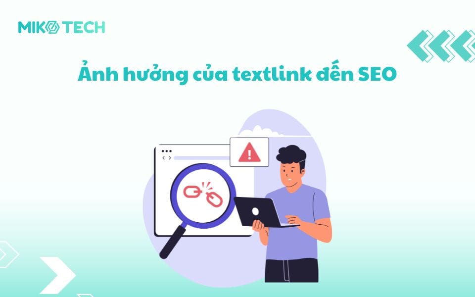 ảnh hưởng của textlink trong seo