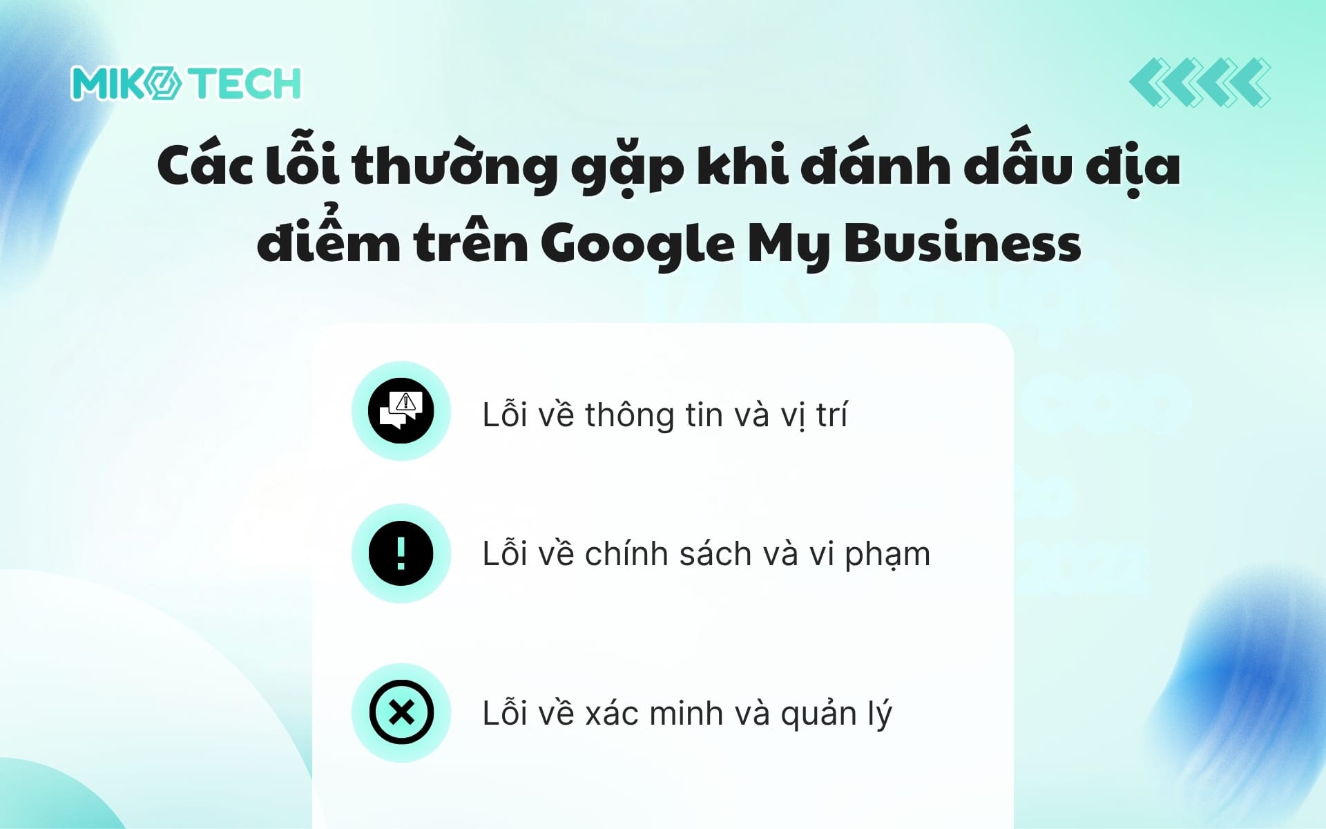 Các lỗi thường gặp khi đánh dấu địa điểm trên Google My Business