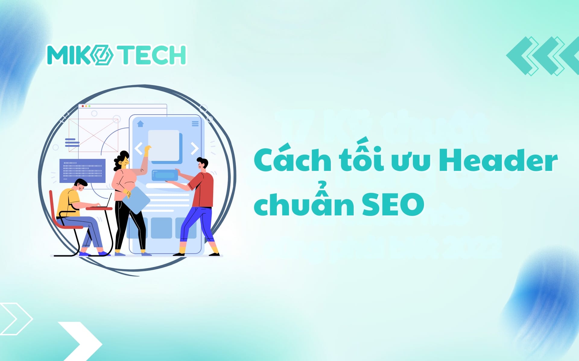 Header là gì? Tầm quan trọng và cách tối ưu header 11 Cách tối ưu Header chuẩn SEO