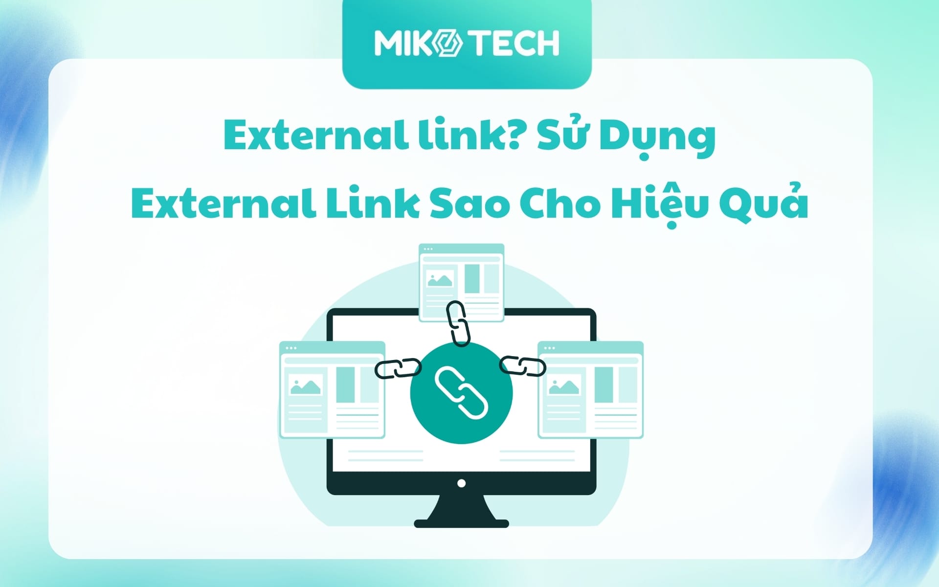 External link Là Gì? Sử Dụng External Link Sao Cho Hiệu Quả