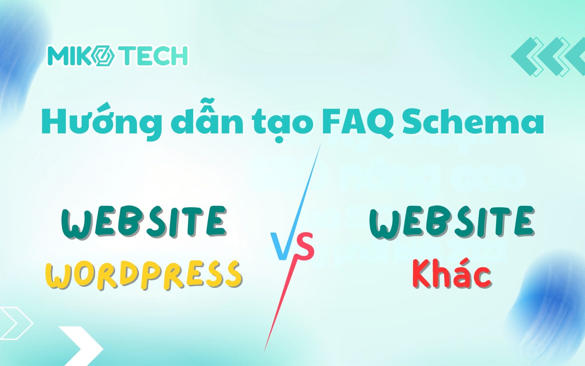 Hướng dẫn tạo FAQ Schema