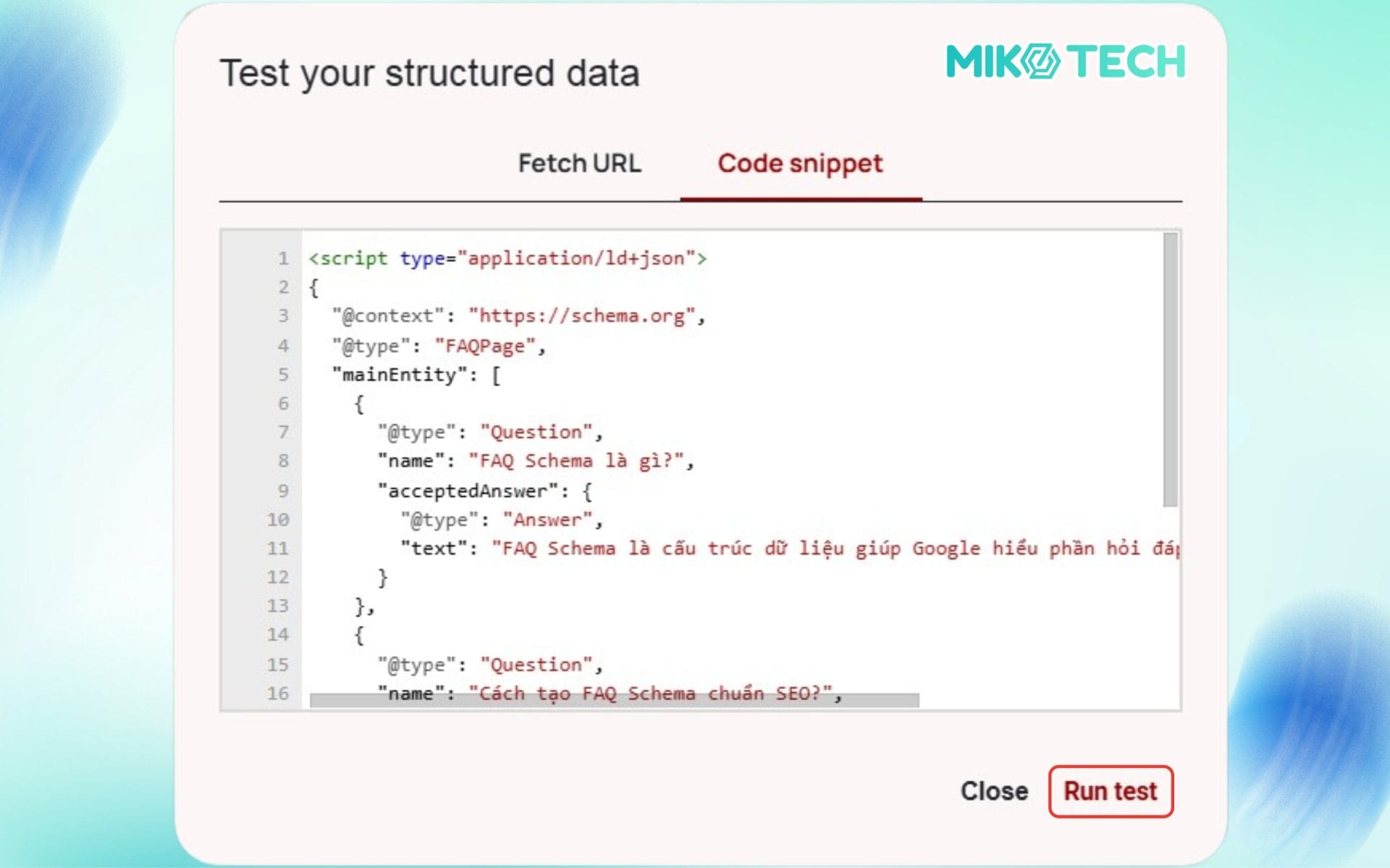 Nhập đoạn mã để kiểm tra FAQ Schema