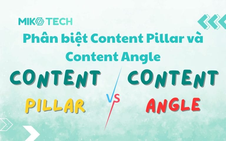 Content Pillar là gì? 6 bước xây dựng chuẩn cho người mới