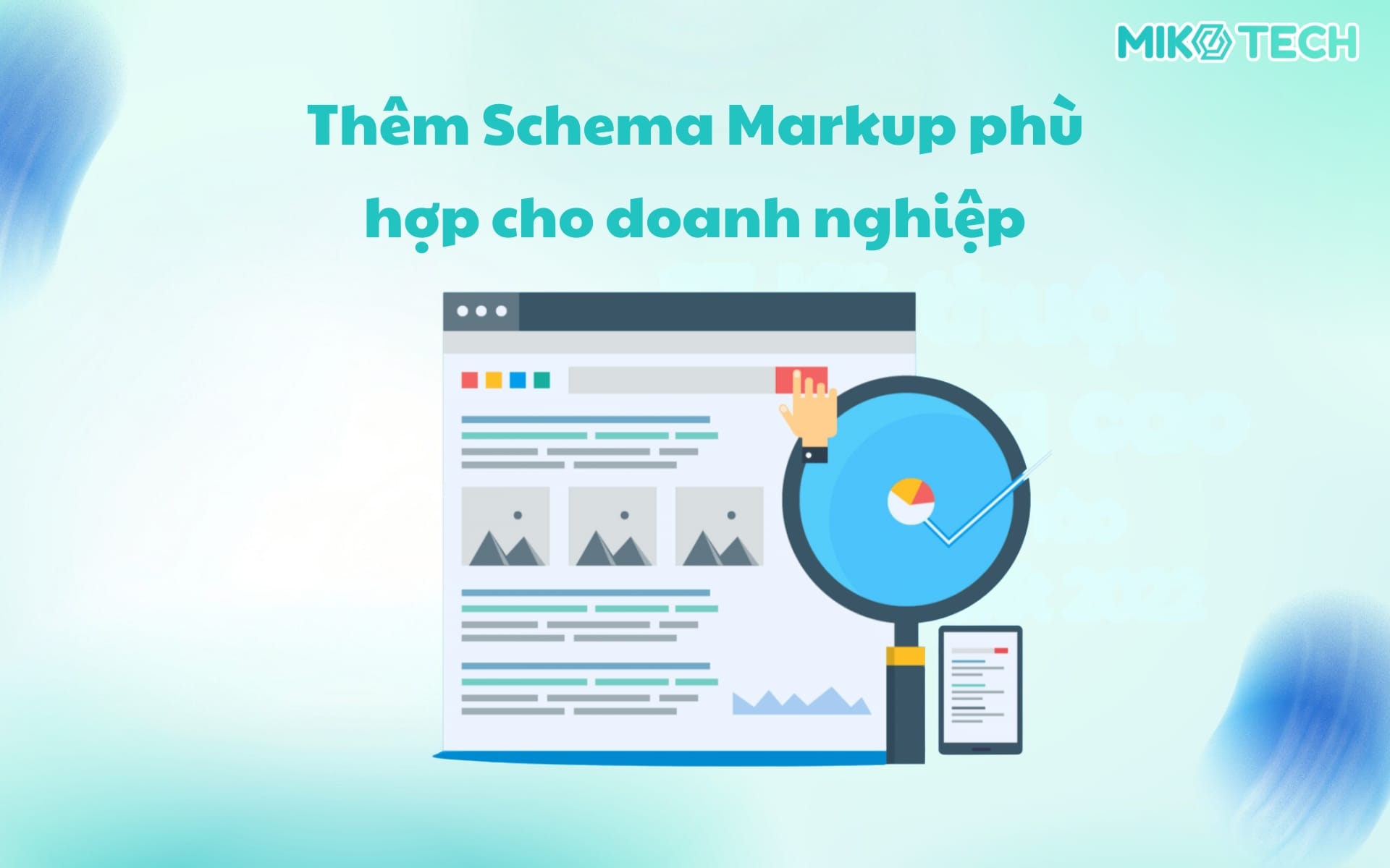 Thêm Schema Markup phù hợp cho doanh nghiệp