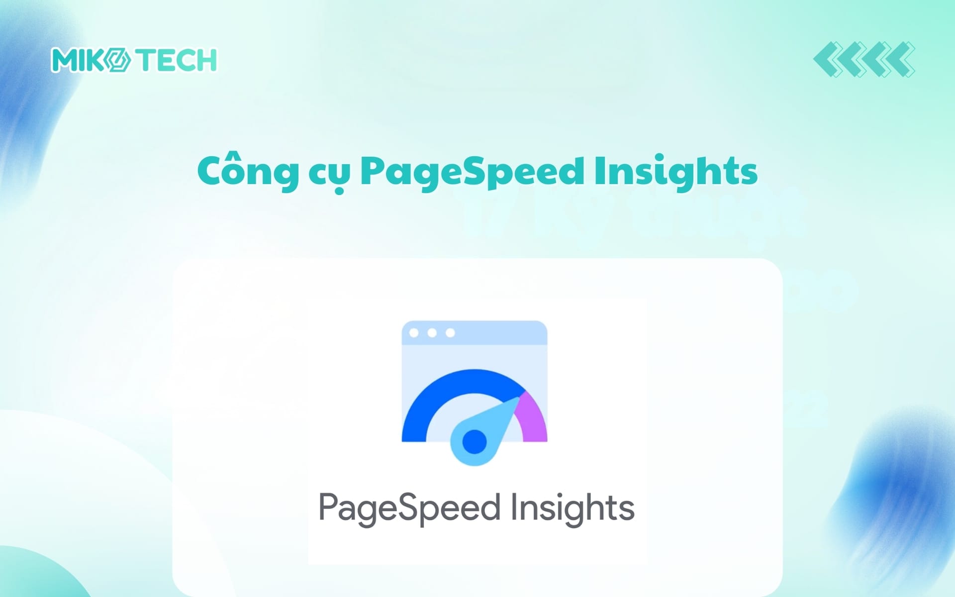 Công cụ PageSpeed Insights