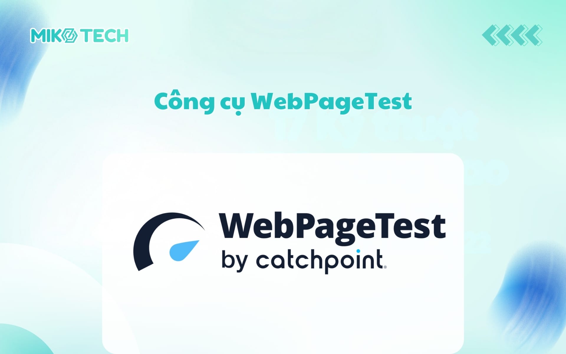 Công cụ WebPageTest