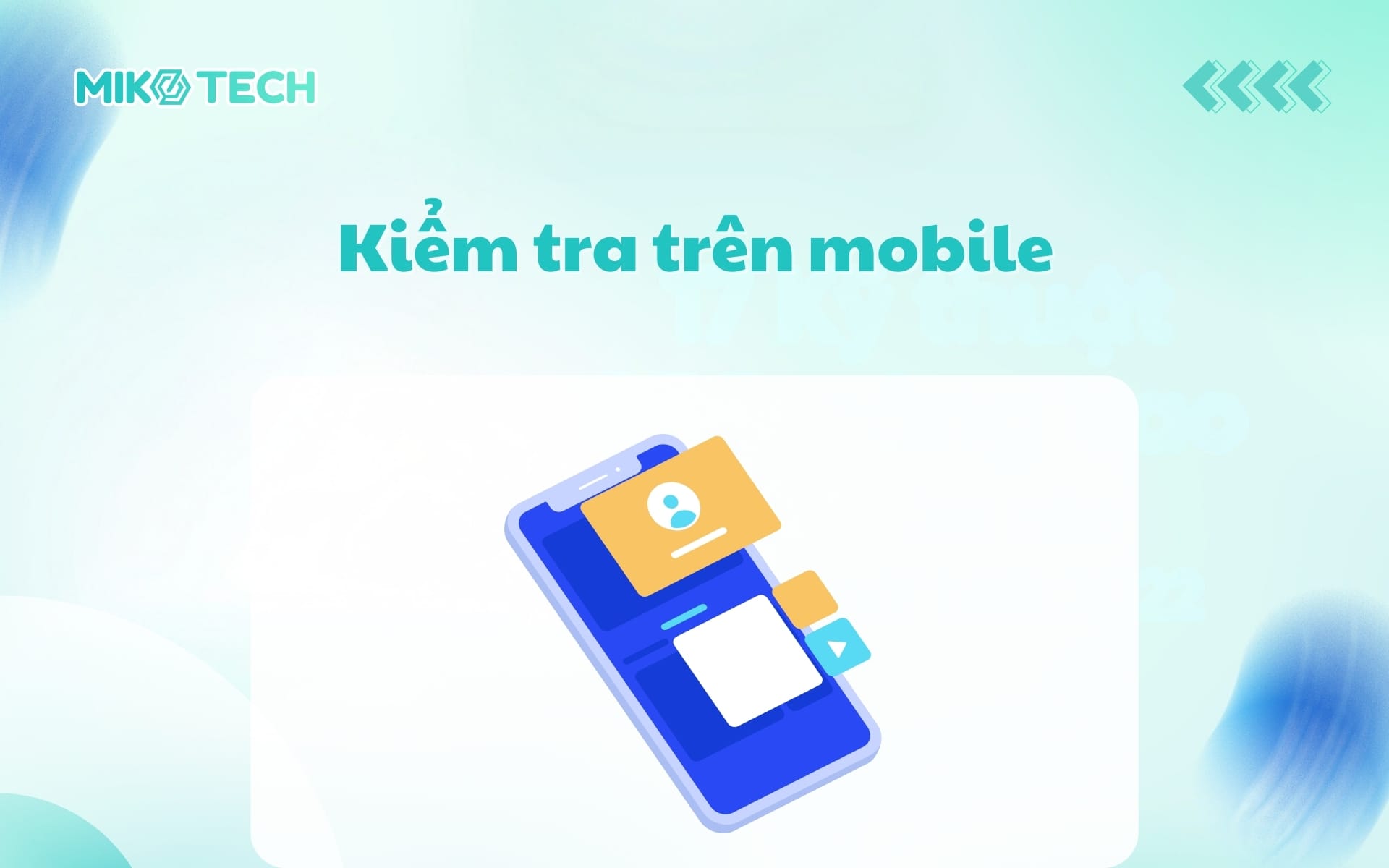 Kiểm tra trên mobile