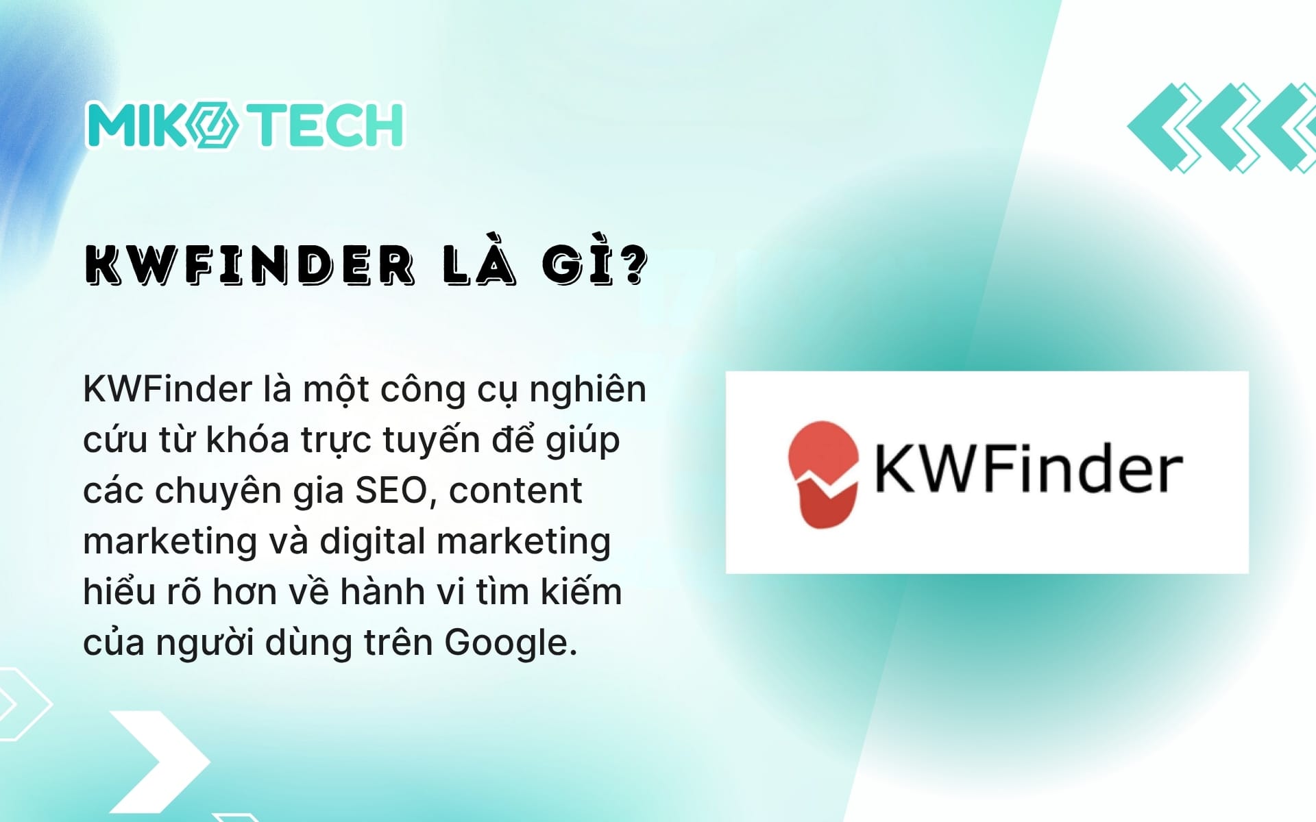 Kwfinder là gì?
