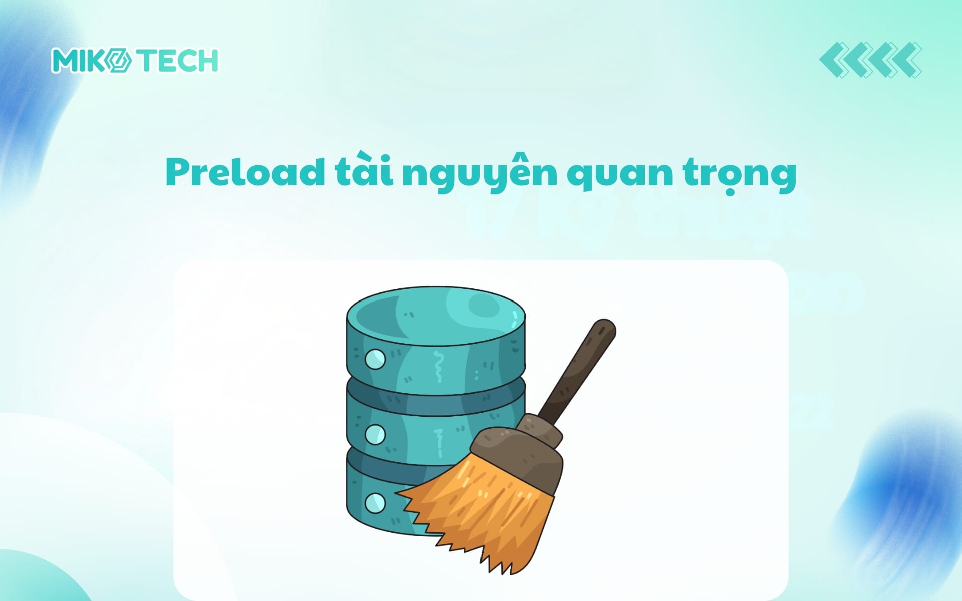 Preload tài nguyên quan trọng