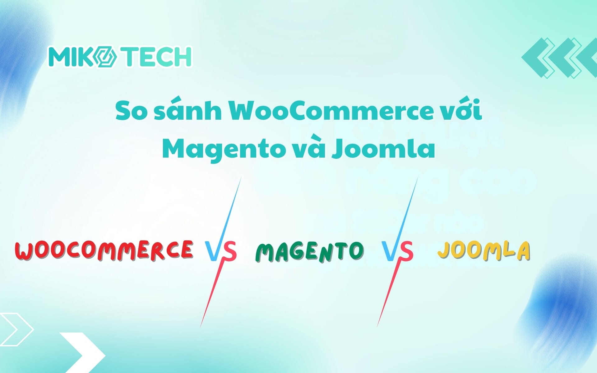 So sánh WooCommerce với Magento và Joomla