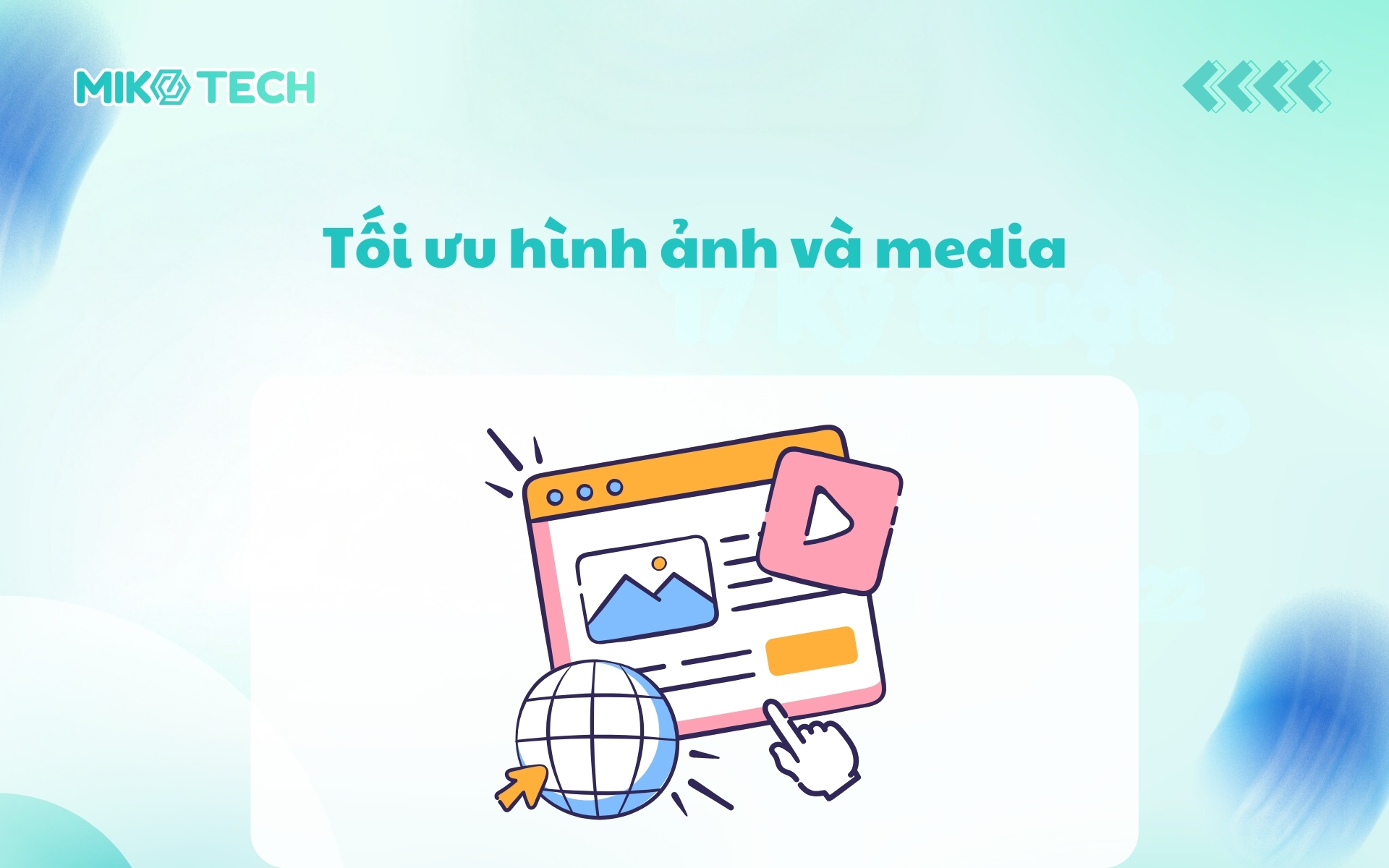 Tối ưu hình ảnh và media