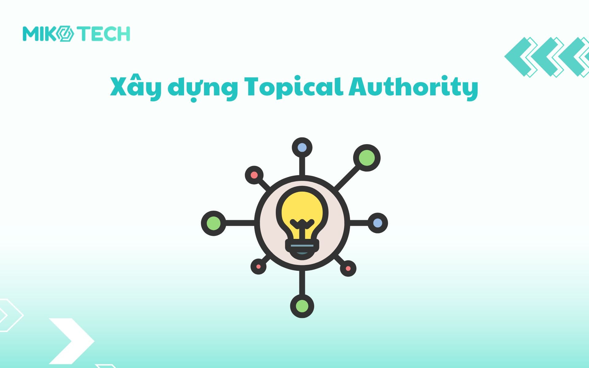 xây dựng topical authority