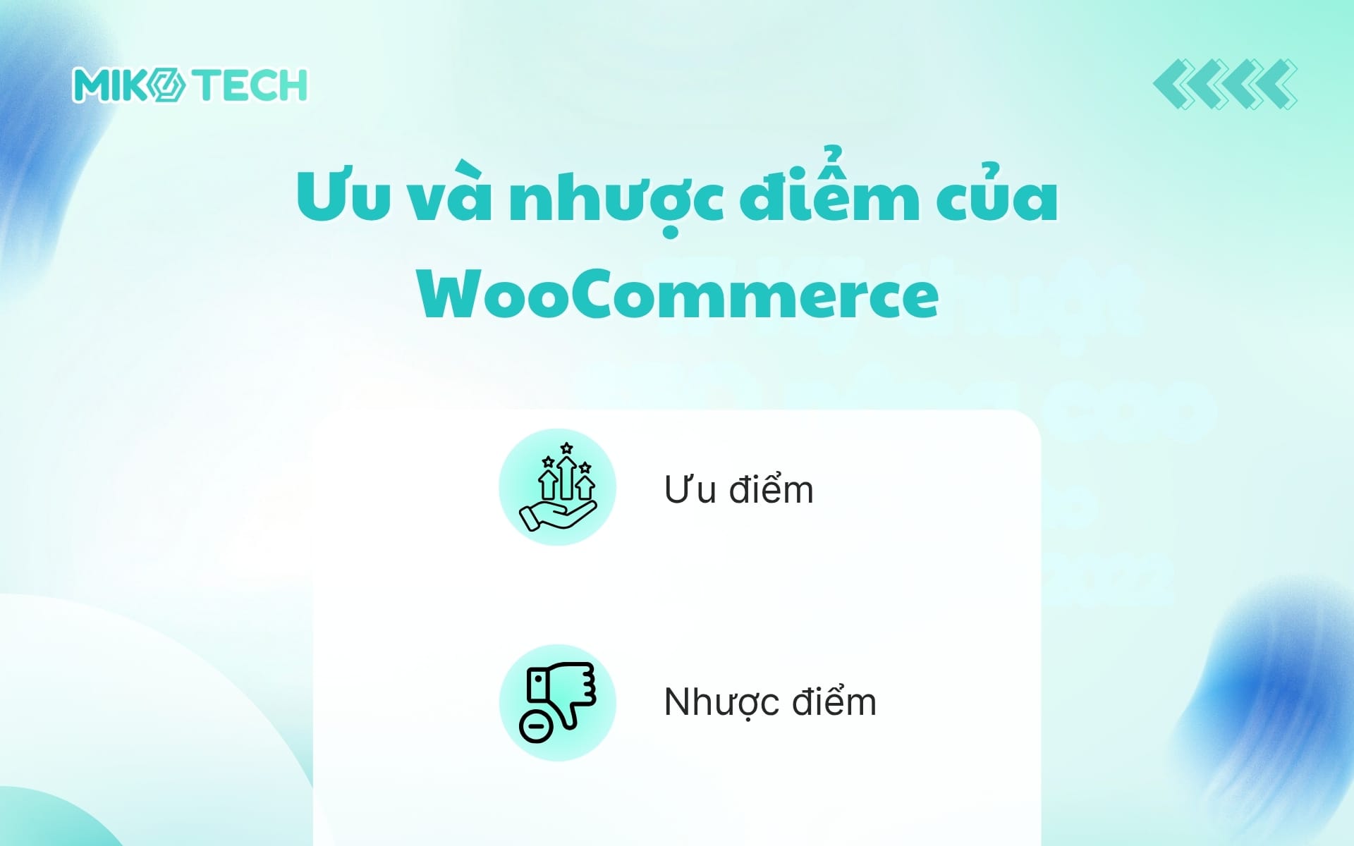 Ưu và nhược điểm của WooCommerce