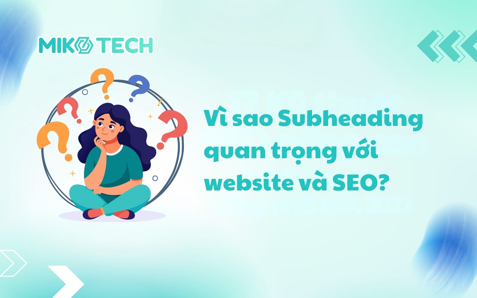 Vì sao Subheading quan trọng với website và SEO?