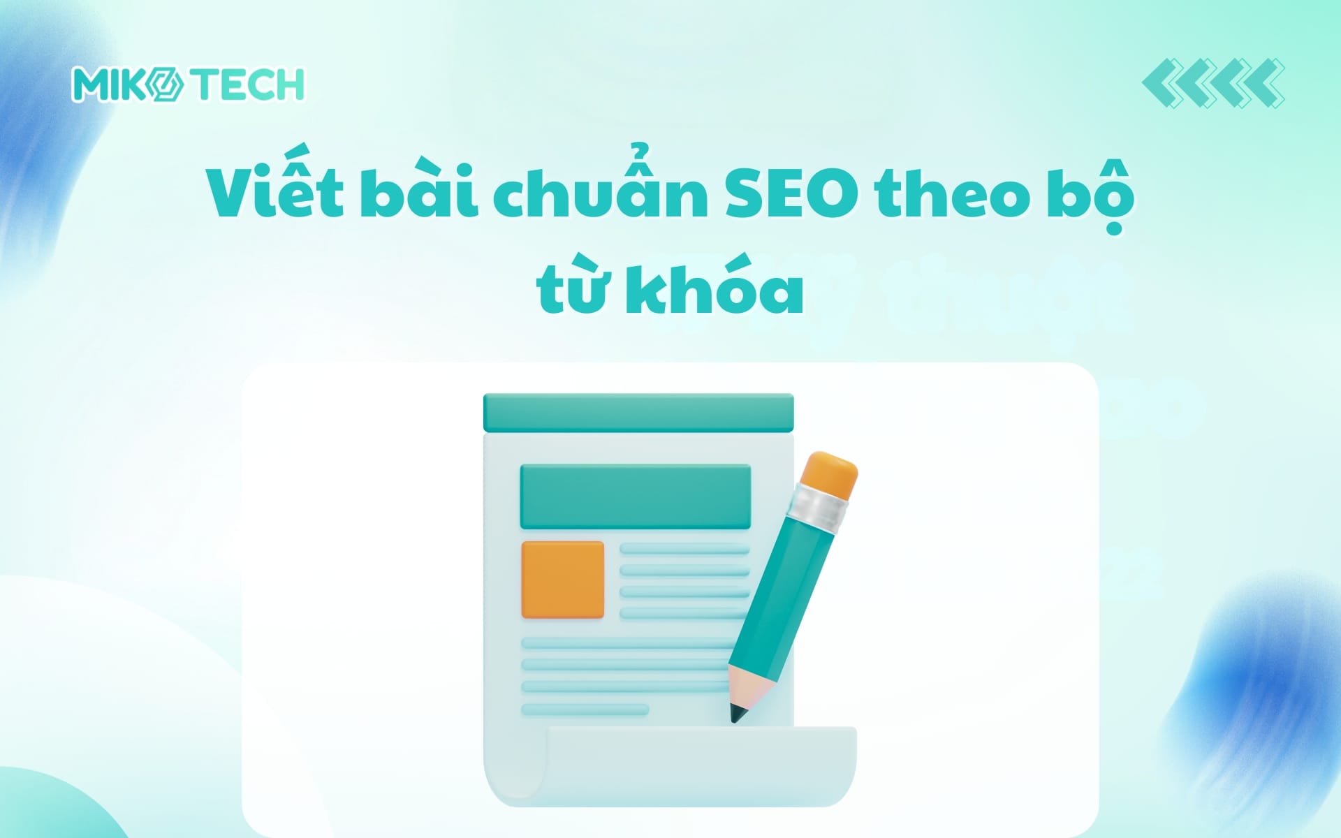 Viết bài chuẩn SEO theo bộ từ khóa