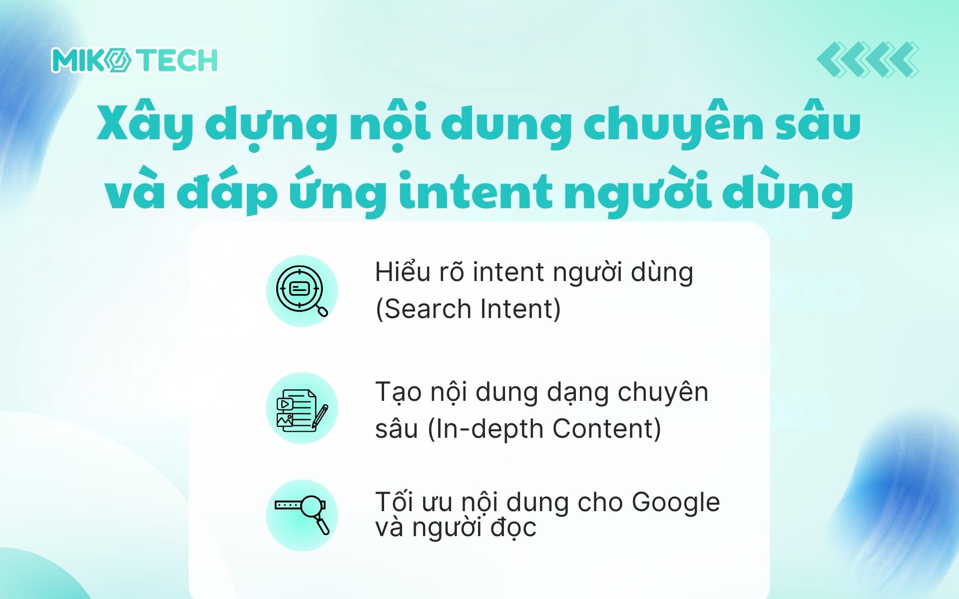 Xây dựng nội dung chuyên sâu và đáp ứng intent người dùng