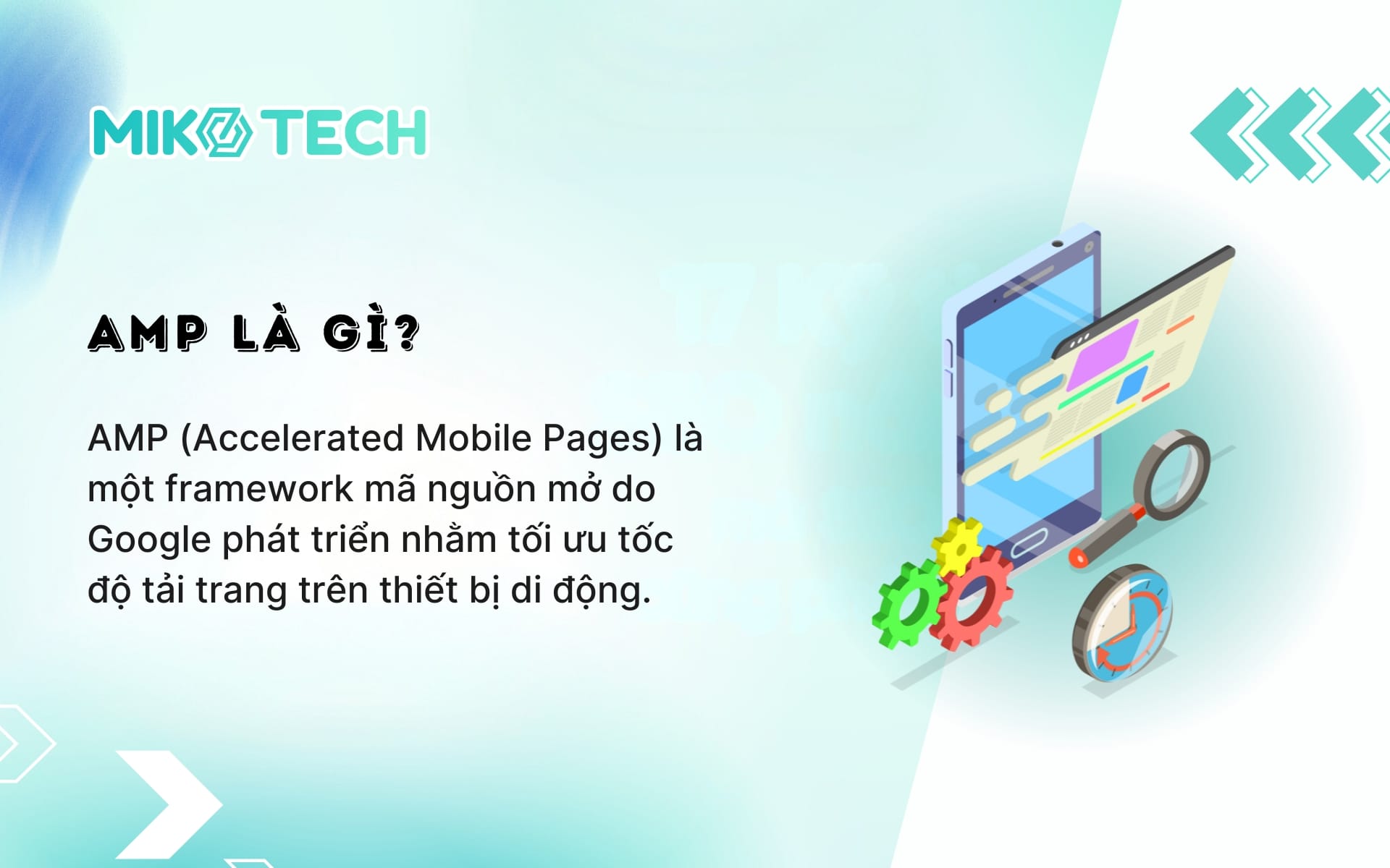AMP là gì? Hướng dẫn cài đặt và kiểm tra AMP cho website 1 AMP là gì?
