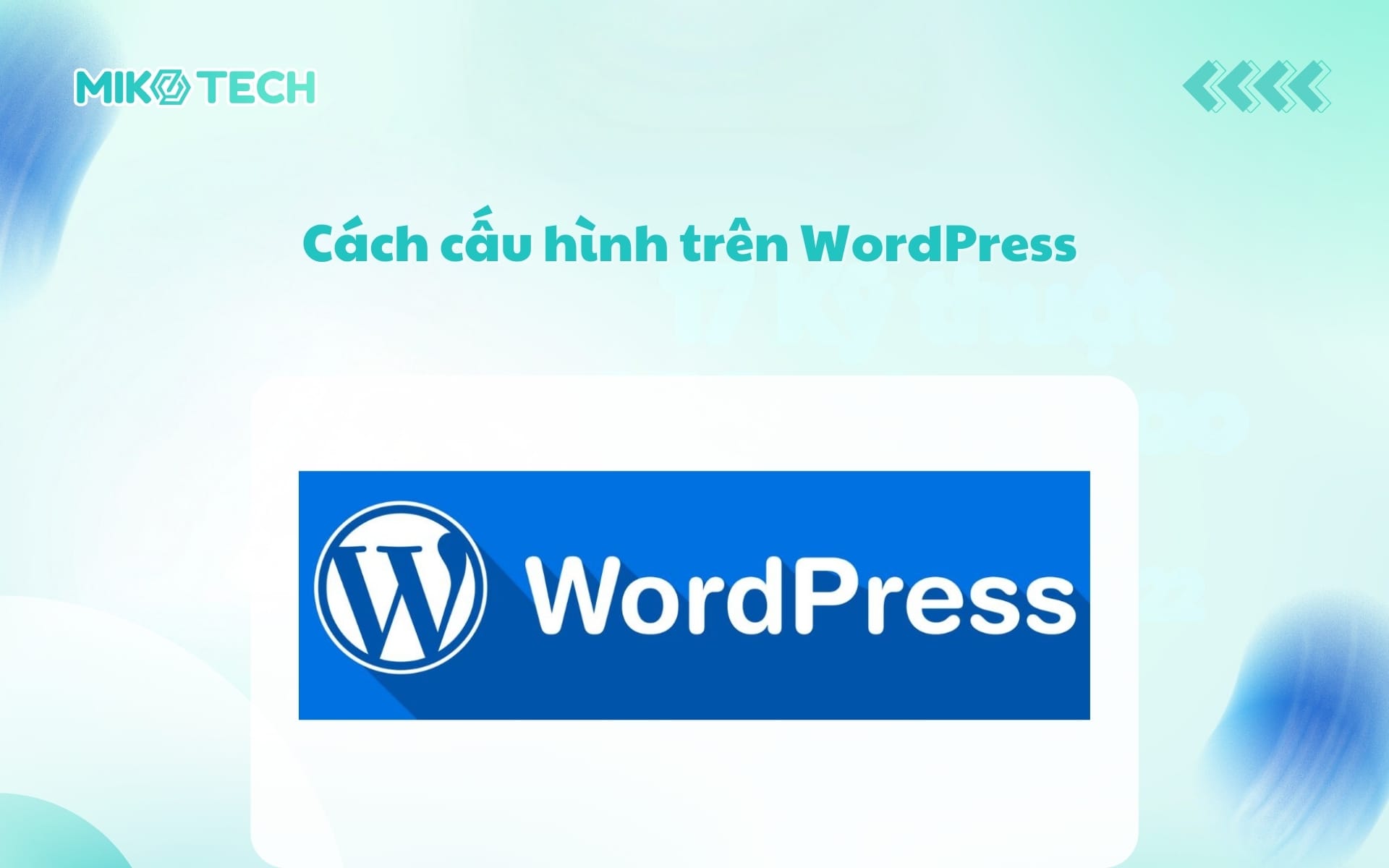 Cách cấu hình trên WordPress 