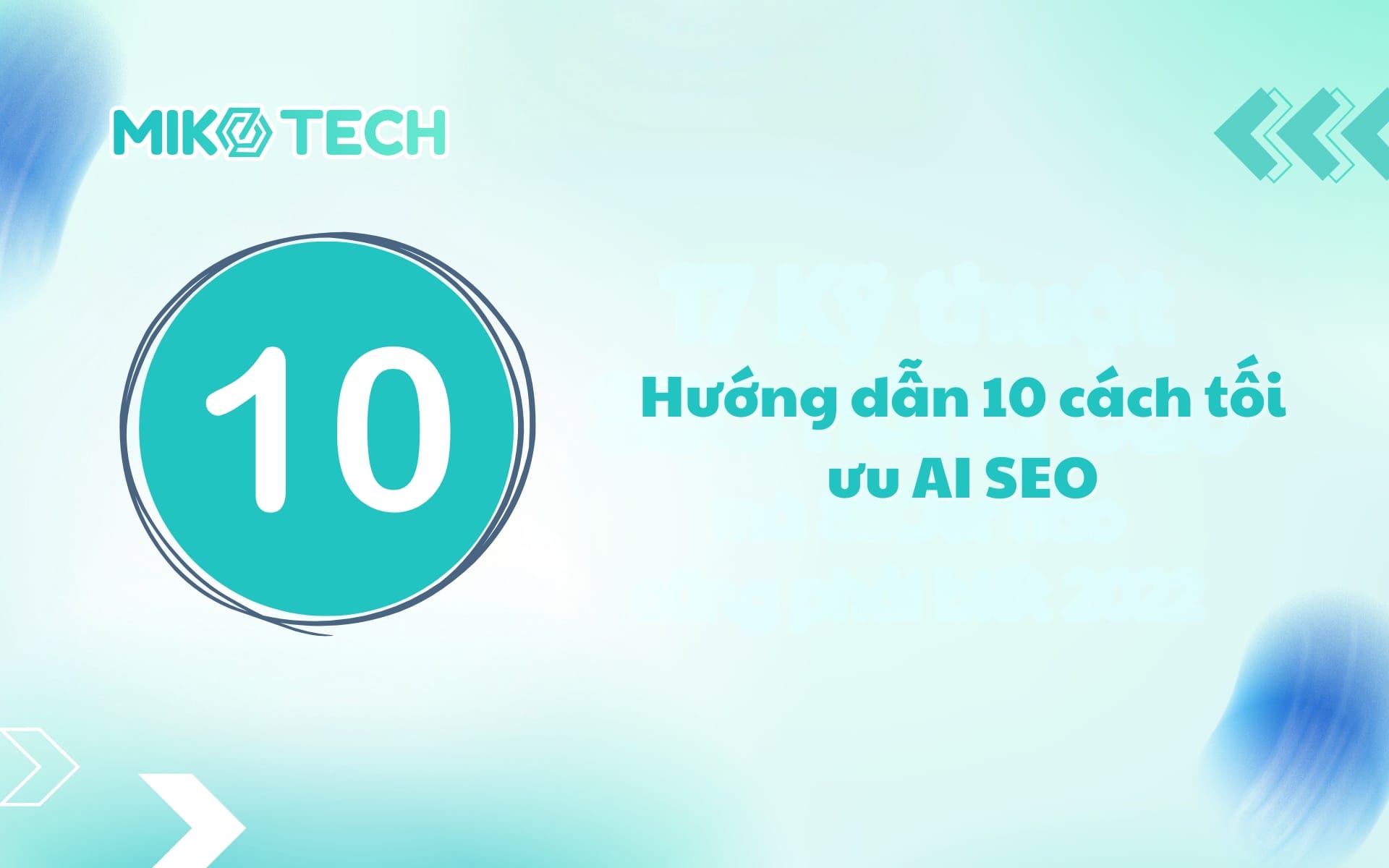 AI SEO là gì? Hướng dẫn chi tiết 10 cách tối ưu AI SEO 8 Hướng dẫn 10 cách tối ưu AI SEO